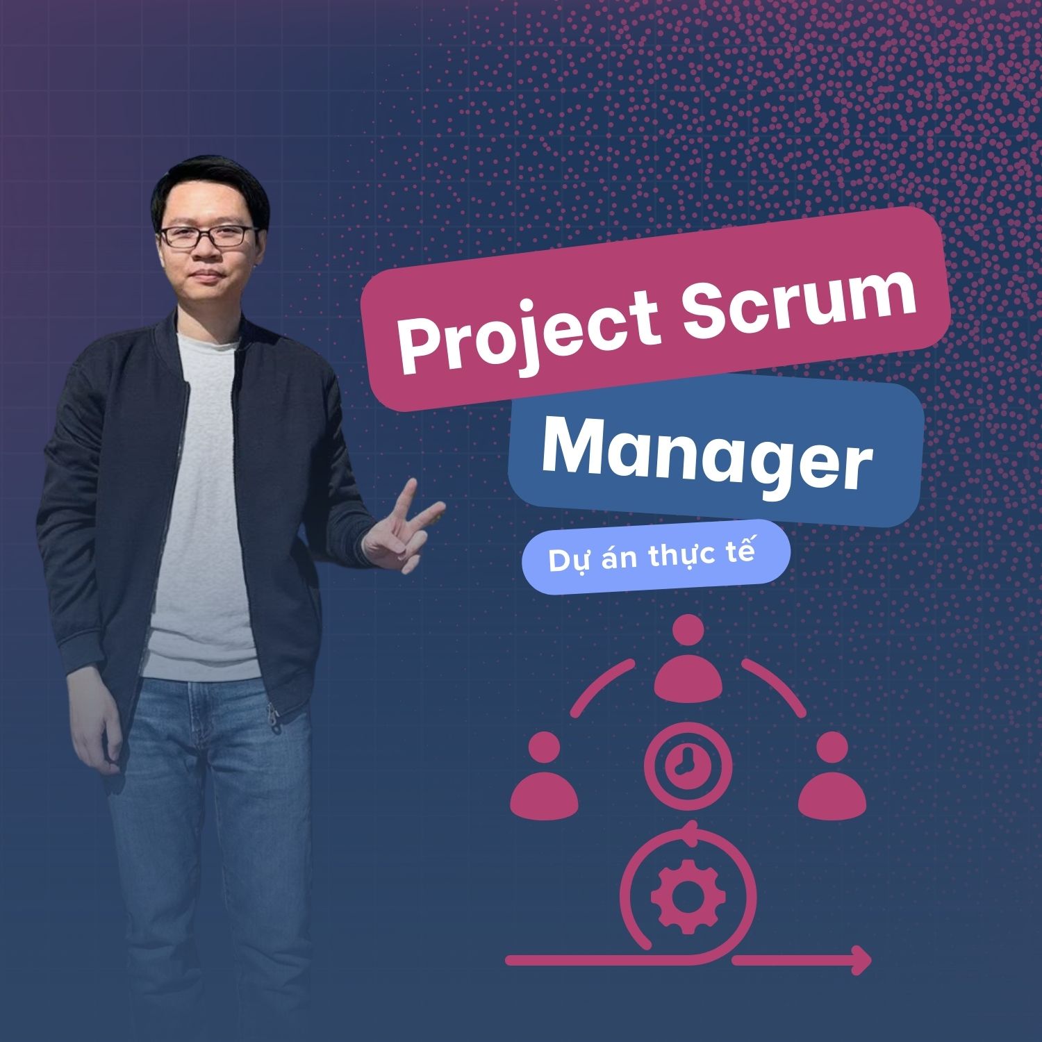 Scrum dễ hiểu qua dự án thực tế + Luyện thi PSM I (2025) - giảng viên Hoàng Hiệp